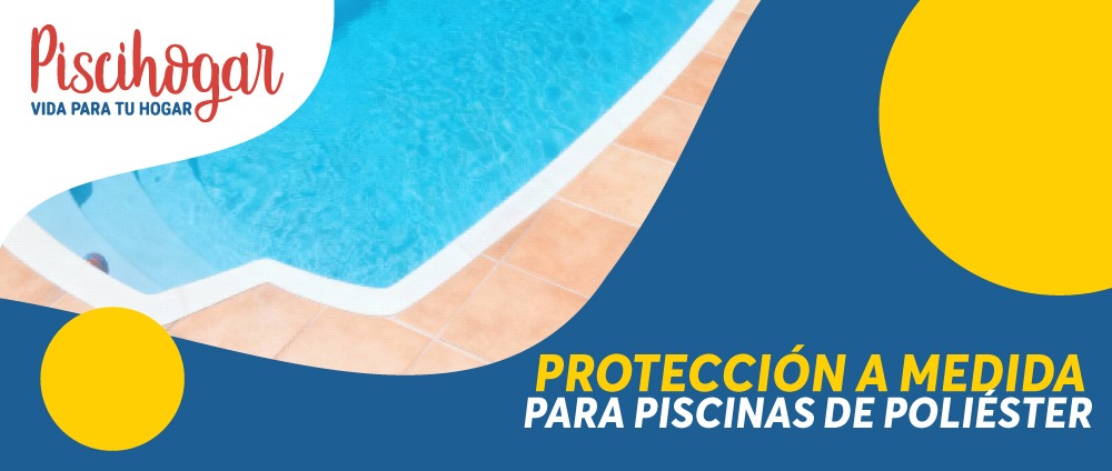 Cubiertas para piscinas de poliéster: protección a medida para tu piscina prefabricada